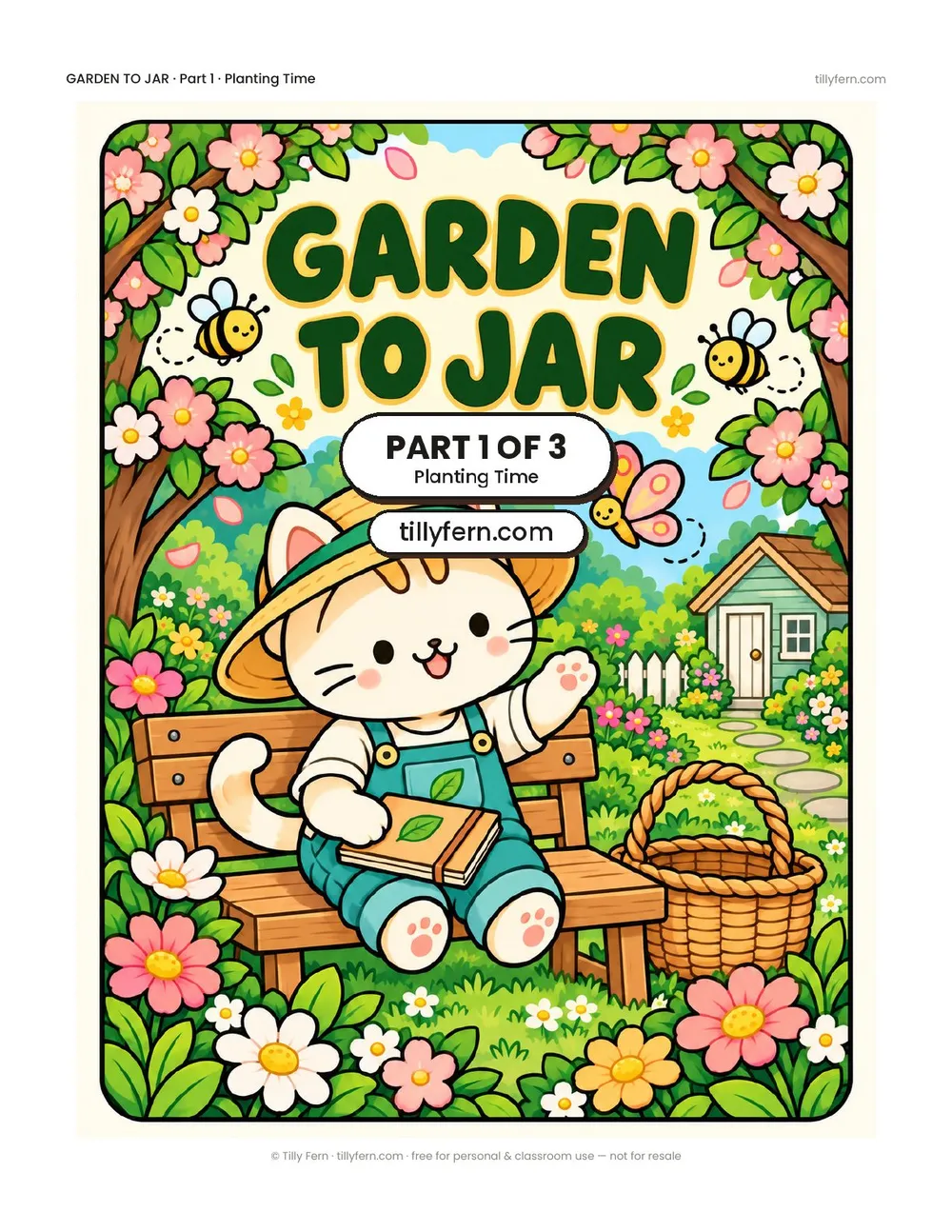 Garden to Jar coloring book, Part 1 of 3: Planting Time — cover and all 6 pages in one PDF