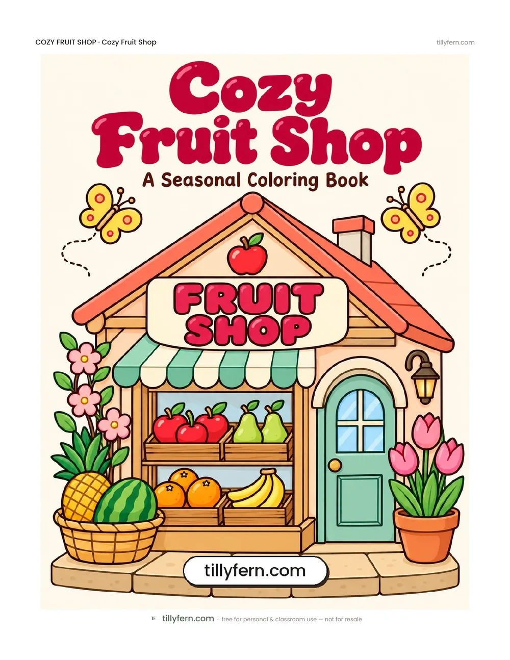 Cozy Fruit Shop coloring book — cover and all 6 pages in one PDF